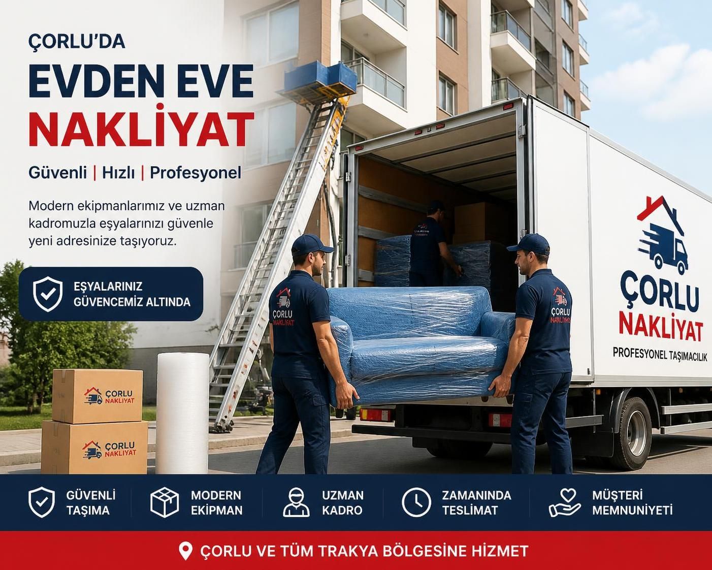 çorlu evden eve nakliyat hizmetlerimizle taşınma sürecinizi hızlı, güvenli ve sorunsuz hale getirin. profesyonel ekip ve modern araçlarla eşyalarınızı yeni evinize özenle taşıyoruz.